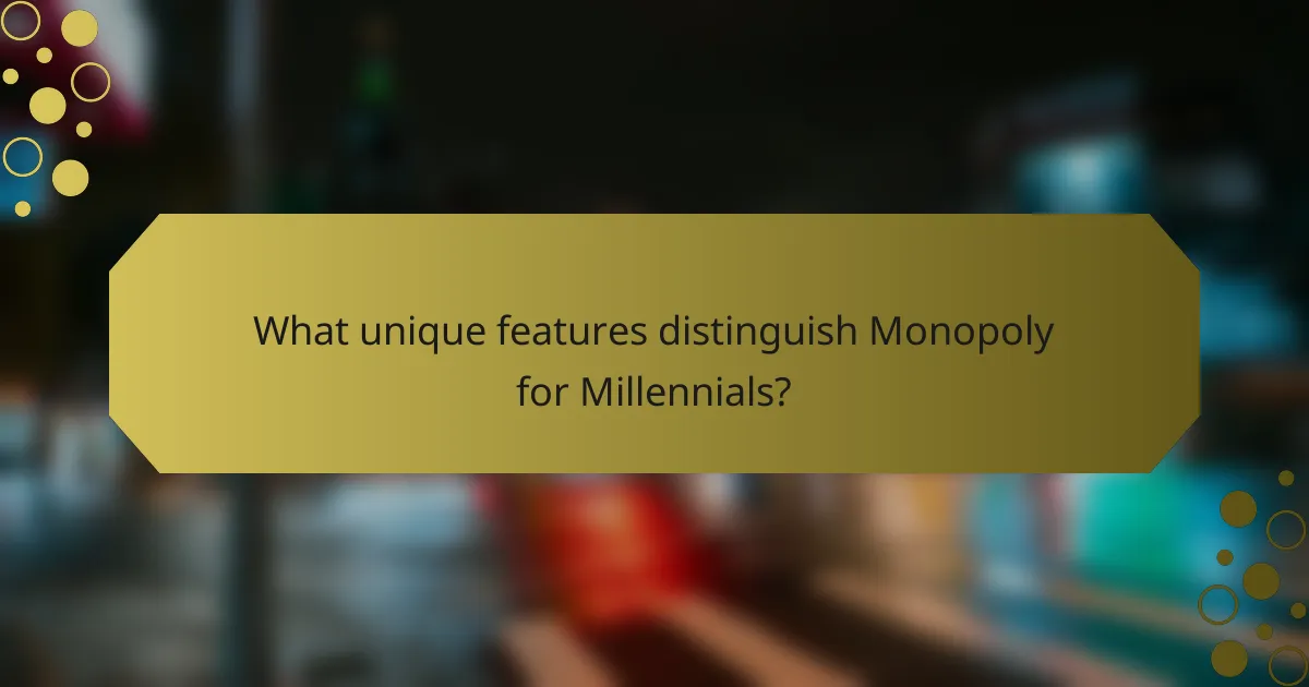What unique features distinguish Monopoly for Millennials?