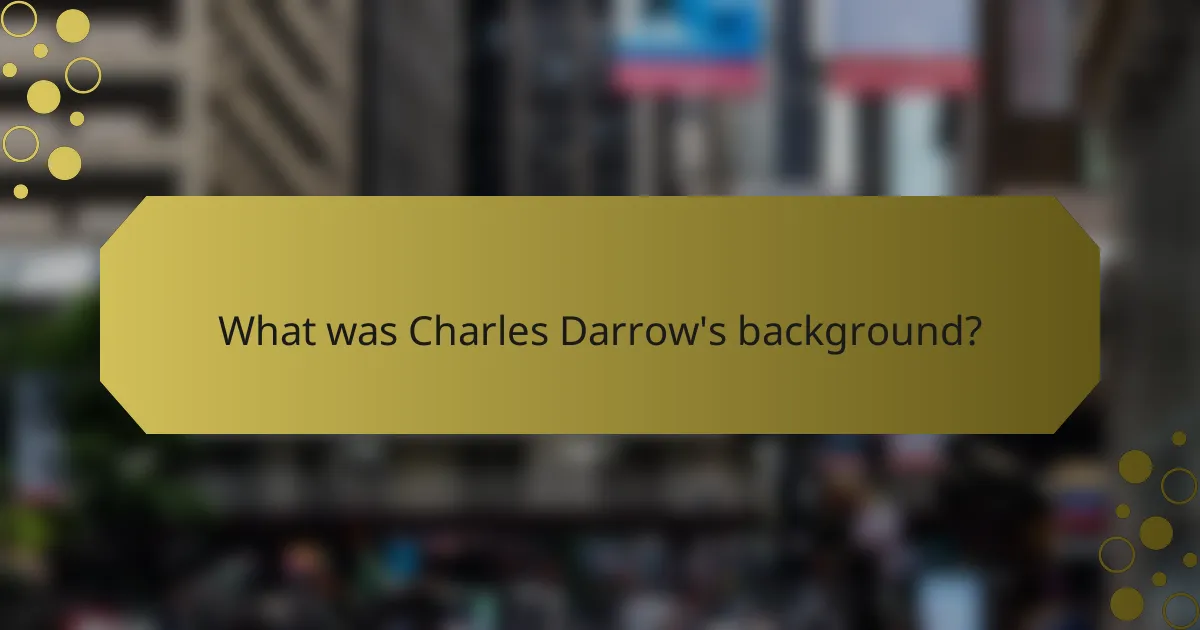 What was Charles Darrow's background?